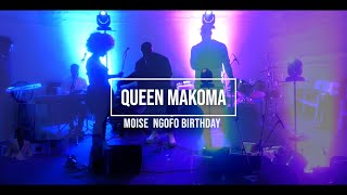 Queen Makoma Moise Ngofo Birthday JAM SESSION 2022 [upl. by Inami]