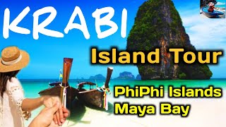 KRABI THAILAND  Best Things To Do  Island Tour  Koh Phi Phi  Maya Bay [upl. by Anwahsat764]