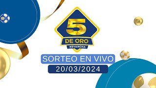 Sorteo 5 de Oro  20032024 [upl. by Earley879]