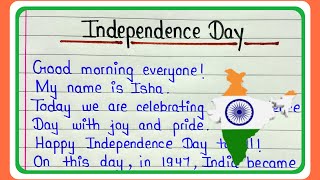 Independence Day speech in english 2024  Speech on 15 August 2024  15 August speech in english [upl. by Ayam211]