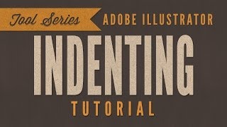 Illustrator CC CS6 Tutorial Indenting Text Typography [upl. by Ablasor]