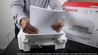 CANON PIXMA TS3151 ALL IN ONE PRINTER LOADING THE PAPER TRAY amp PRINT A DOCUMENT FROM YOUR PHONE [upl. by Phillipp]