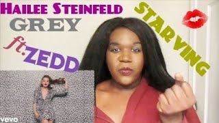 Hailee Steinfeld Grey Starving ft Zedd REACTION [upl. by Marutani]