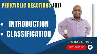 Pericyclic reactions Introduction amp Classification01 I Organic chemistry I Dr H C Gupta I CSIRNET [upl. by Lesig]