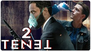 TENET 2 Teaser 2022 With John David Washington amp Tom Holland [upl. by Freudberg495]