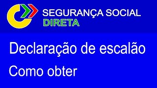 Escalão de Abono Como obter a declaração Segurança Social [upl. by Vogele]