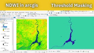 NDWI in ArcGIS and Threshold Masking [upl. by Aket]