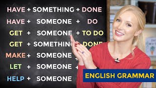 Causative Verbs  HAVE GET MAKE LET HELP  English Grammar Lesson  Free PDF amp Quiz [upl. by Eatnuahc]