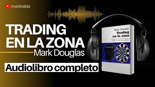 TRADING EN LA ZONA  Audiolibro completo 📚 [upl. by Tenney]