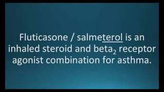 How to pronounce fluticasone salmeterol Advair Memorizing Pharmacology Flashcard [upl. by Rickert]