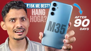 Ssmsung M35 5G Review after 3 Months  Best 5G Phone Under 15000 [upl. by Marder]