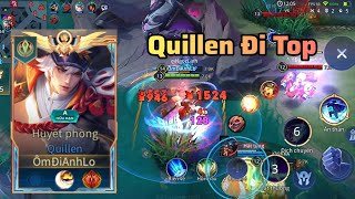 Quillen Đi Top Test Thử TP Huyết Phong [upl. by Jonna]