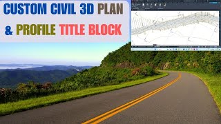 How to Create Custom Title Blocks in Civil 3D [upl. by Nadda]