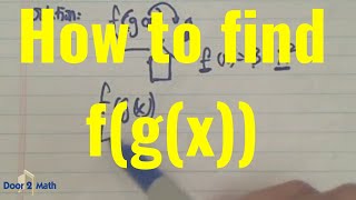 HOW TO FIND fgx  Composite Functions [upl. by Aidnyc7]