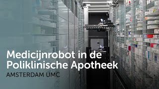 Vernieuwde Poliklinische Apotheek maakt gebruik van een medicijnrobot [upl. by Ahsietal]