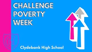 Clydebank High School Challenge Poverty Week 2021 [upl. by Aeriell]