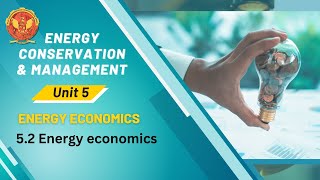 52 Energy economics  EE604 B [upl. by Eidnak]