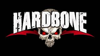 Hardbone  This Is Rock N Roll [upl. by Anoi]