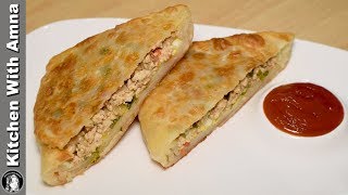 Arabic Paratha Recipe  Chicken Cheese Paratha Breakfast Recipe  Kitchen With Amna [upl. by Sanders]