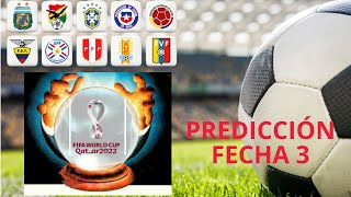 Pronósticos Eliminatoria Sudamericana Qatar 2022 Fecha 03 [upl. by Ezequiel]