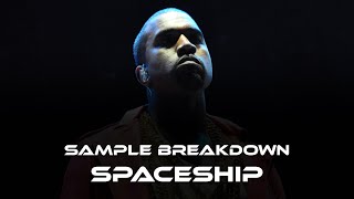 Kanye West’s Spaceship Sample Breakdown [upl. by Bertilla]