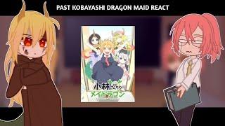 past dragon maid kobayashi react  infinity reactions [upl. by Stryker]