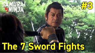 The 7 sword fights Full Episode 3  SAMURAI VS NINJA  English Sub [upl. by Nilek]