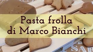 Pasta frolla senza burro di Marco Bianchi ricetta [upl. by Ynattyrb]