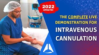 The Complete Guide to Intravenous IV Cannulation LIVE DEMO  2022 update [upl. by Mendel528]