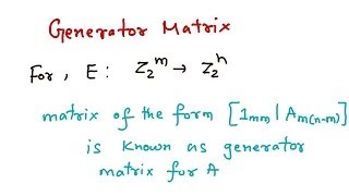 Generator matrix Parity Check matrix amp Group Codes [upl. by Onifled]