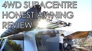 4WD Supacentre Honest Kings Awning Review [upl. by Ihana]