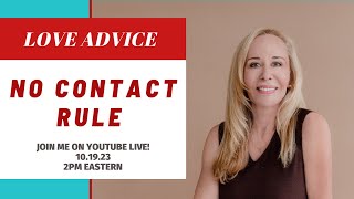 The Power Of The NO CONTACT RULE and Why It Works [upl. by Jesselyn]