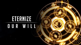 Eternize  Our Will [upl. by Haldane]