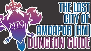 The Lost City of Amdapor Hard Dungeon Guide [upl. by Lamphere]