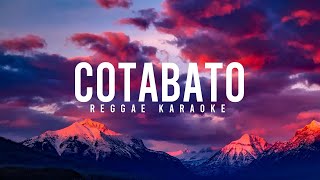 COTABATO REGGAE KARAOKE [upl. by Hoon]