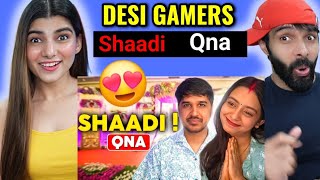 LOVE or ARRANGE MARRIGE  QnA With My Wife 😂 Desi Gamers Reaction [upl. by Epotimet331]