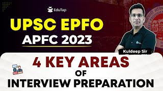 How To Prepare for UPSC EPFO UPSC EPFO APFC Mock Interview EPFO APFC Interview Questions amp Answers [upl. by Obediah43]