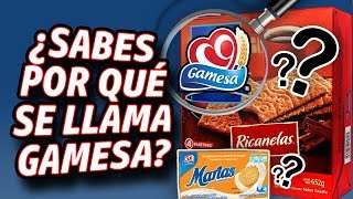 ¿Por qué le pusieron GAMESA a la Galletera más tradicional de México  Aprendiendo de las Empresas [upl. by Antonia623]