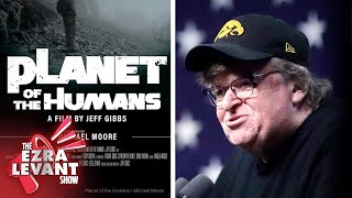 Michael Moore sees green energy scam for what it is ‘Planet of the Humans’ Review [upl. by Philipps]