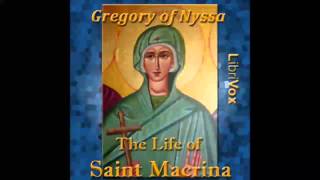 The Life of Saint Macrina FULL Audiobook [upl. by Wagoner]