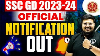 SSC GD Notification 2024 OUT 🎯 SSC GD New Vacancy 202324  SSC GD Notification 2023  Full Details [upl. by Mairb]