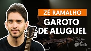 Garoto de Aluguel  Zé Ramalho aula de violão simplificada [upl. by Bethesde]