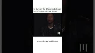 Lil Durk on the difference between being independent vs signed [upl. by Onabru857]