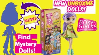 NEW UnboxMe Boxy Girls Dolls  New Surprise Dolls from Boxy Girls [upl. by Wrench]