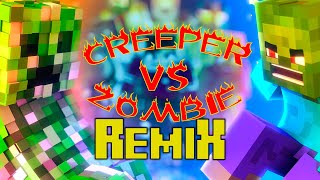 CREEPER VS ZOMBIE REMIX  Prod WilliCh VERSION A [upl. by Chiarra611]