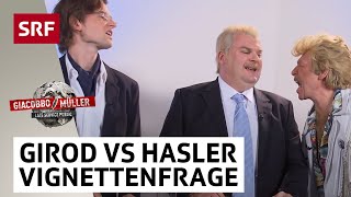 Girod vs Hasler in der Vignettenfrage  Giacobbo  Müller  Comedy  SRF [upl. by Aidahs324]