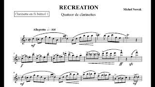 Récréation pour quatuor de clarinettes  Michel Nowak [upl. by Kynan]