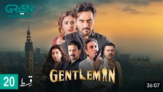 GentlemanEpisode20 11thAugust2024 HumayunSaeed  YumnaZaidi  DramaReview [upl. by Verney]