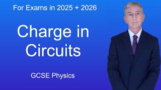 GCSE Physics Revision quotCharge in Circuitsquot [upl. by Nallak767]