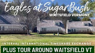 Waitsfield Vermont Tour of Eagles resort at sugarbush and places to dine and visit [upl. by Broeker]